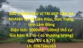 ĐẤT CHÍNH CHỦ VỊ TRÍ ĐẸP CẦN RA NHANH Tại Xã Liên Hiệp, Đức Trọng, tỉnh Lâm Đồng